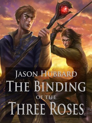 cover image of The Binding of the Three Roses